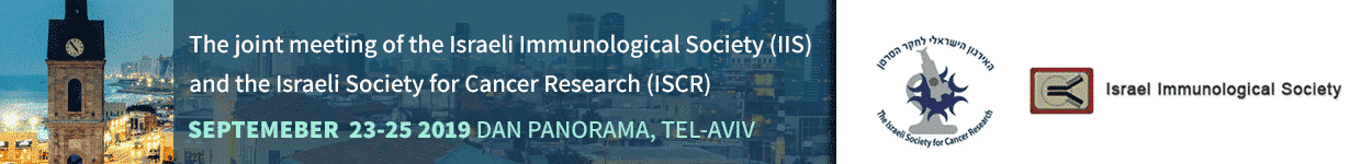 Joint meeting of the Israeli Immunological Society (IIS) and Israeli Society for Cancer Research (ISCR)