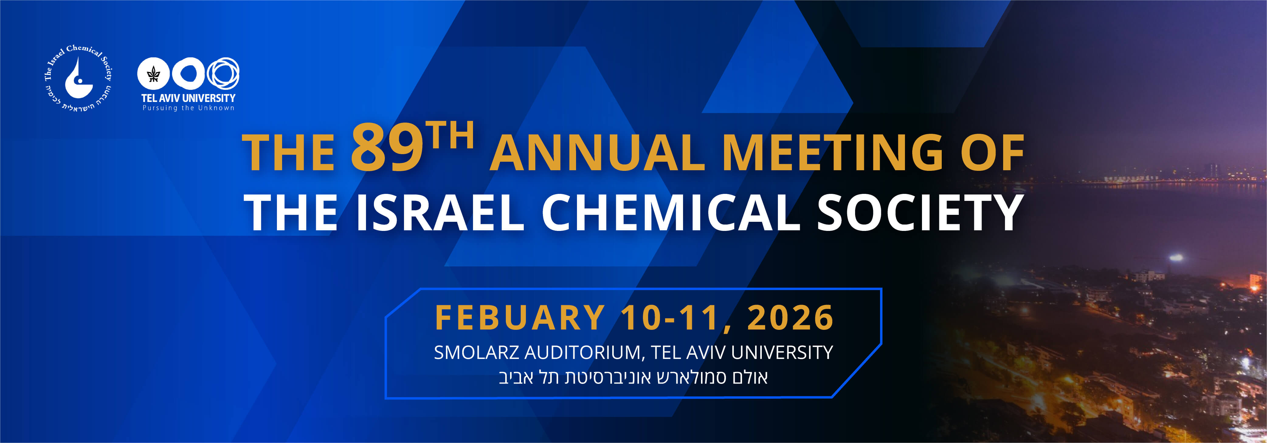 The 89th Annual Meeting of The Israel Chemical Society